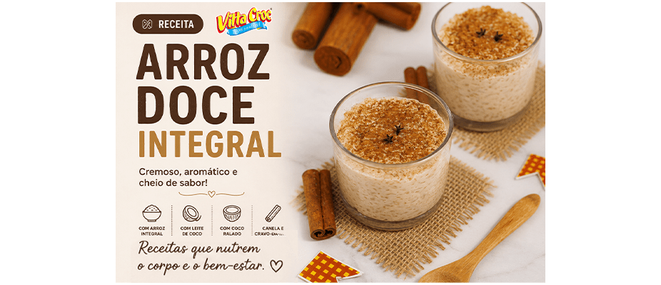 Receita Cremosa e Deliciosa de Arroz Doce Integral
