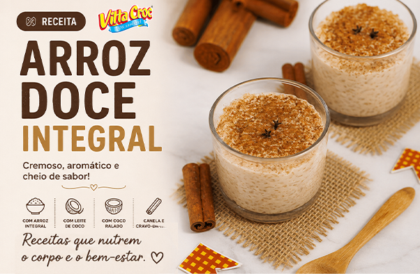 post_02_blog_vittacroc_arroz doce integral vitta croc